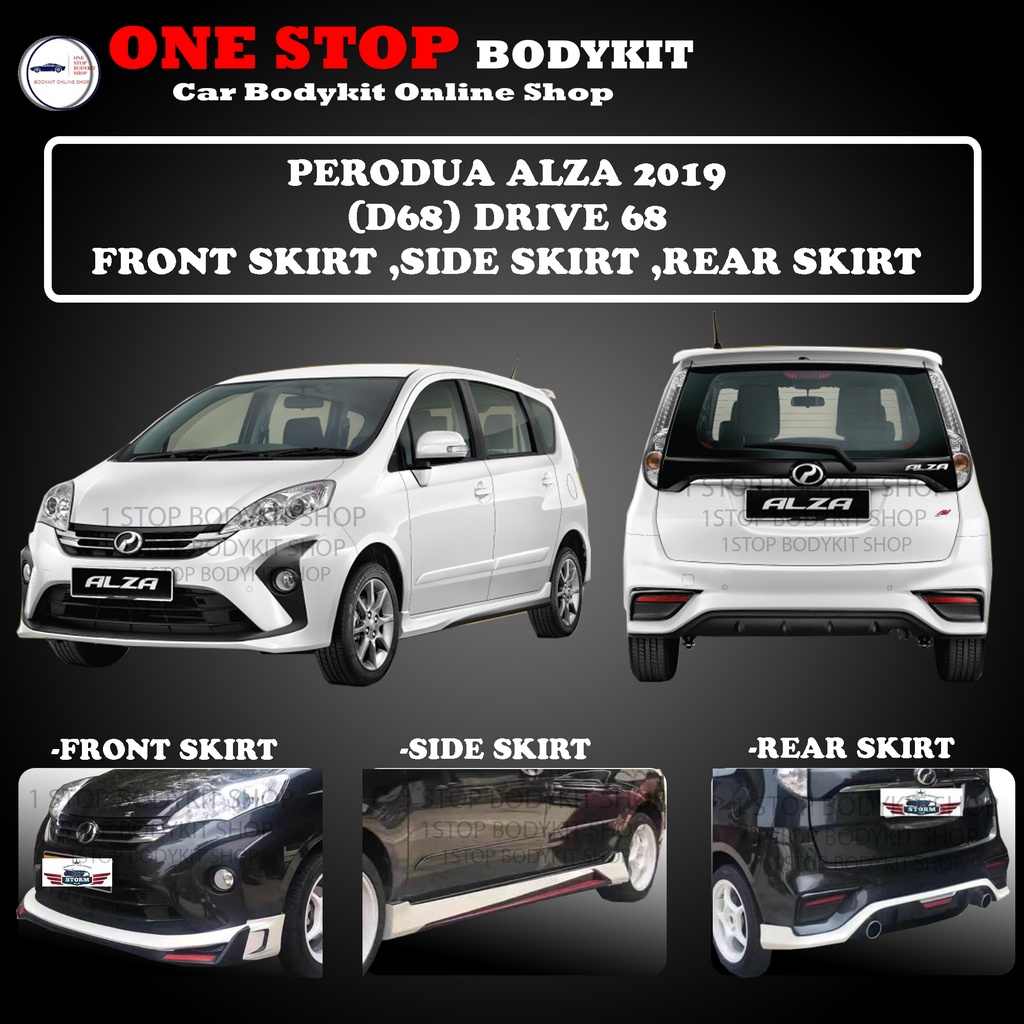 PERODUA ALZA 2019 DRIVE 68 FULL SET (FRONT SKIRT ,SIDE SKIRT ,REAR ...