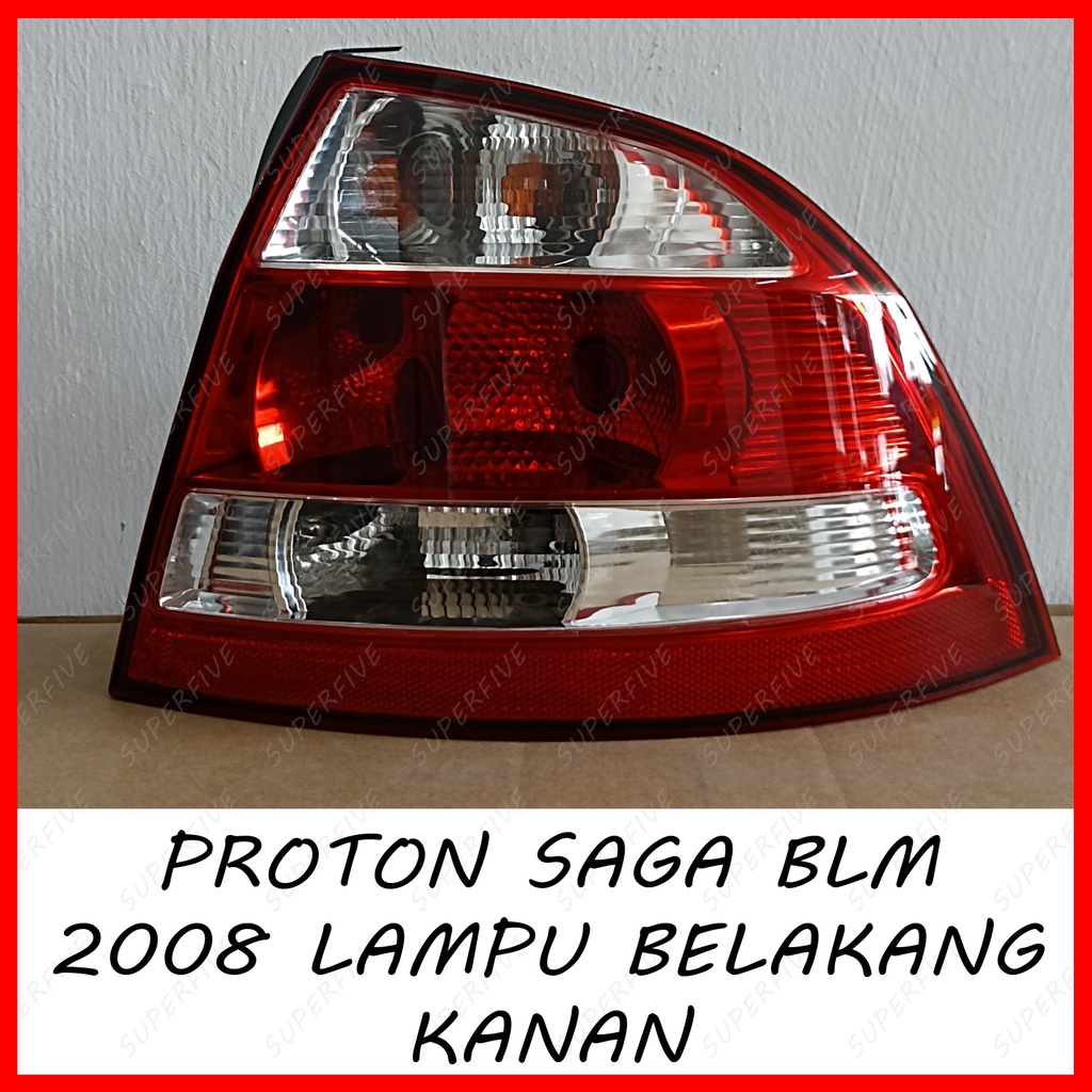 PROTON SAGA BLM (2008 2010) TAIL LAMP / LAMPU BELAKANG Shopee Malaysia