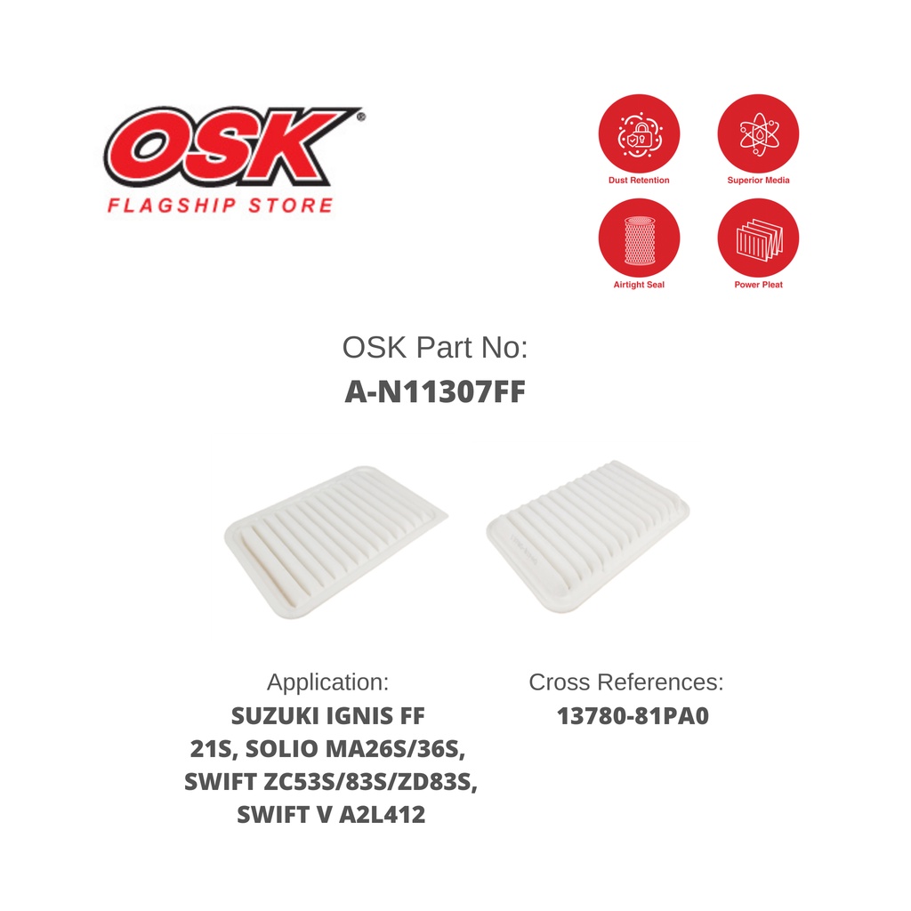 OSK AIR FILTER for SUZUKI IGNIS FF21S, SOLIO MA26S/36S, SWIFT ZC53S/83S