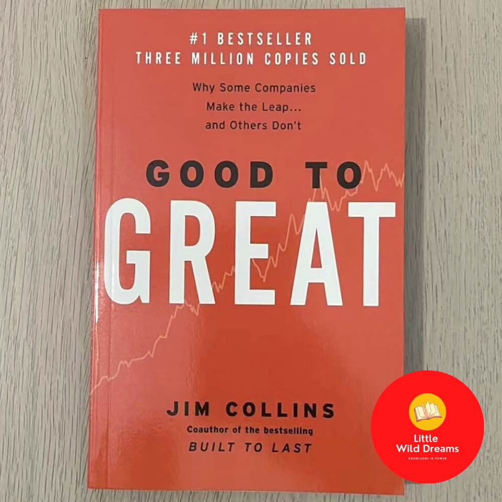 Good to Great Why Some Companies Make the Leap... and Others Don