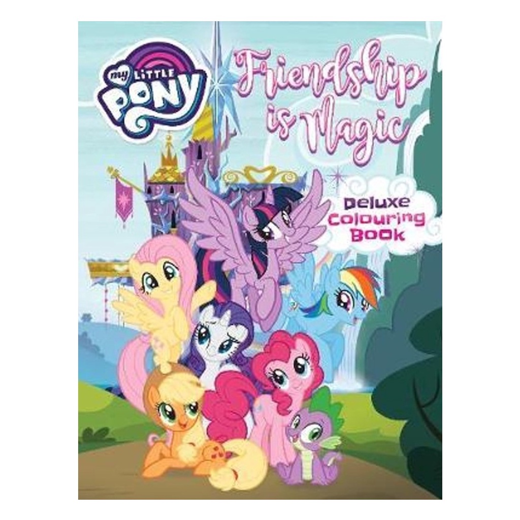 My Little Pony Colouring Book Friendship is Magic Deluxe Coloring for