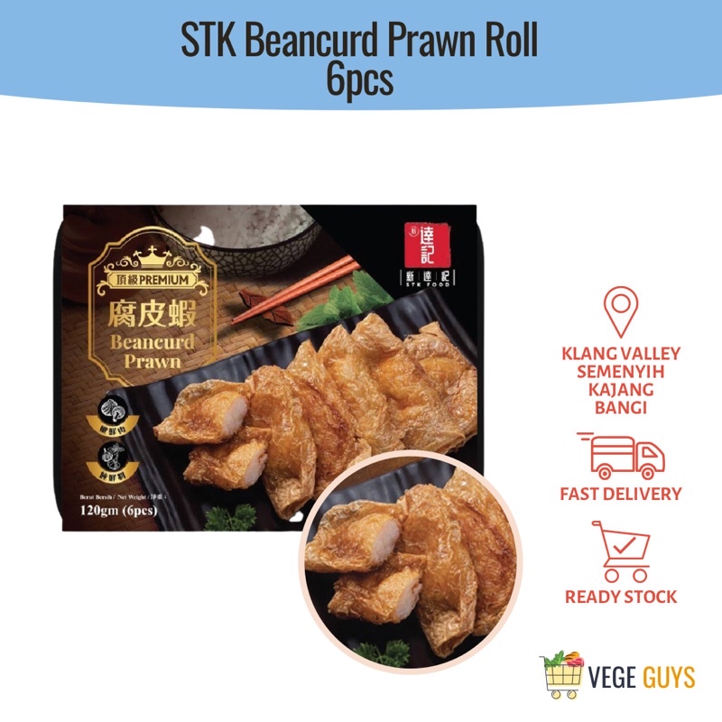 STK Beancurd Prawn Roll 顶级腐皮虾 (120g, 6 pcs) | Shopee Malaysia