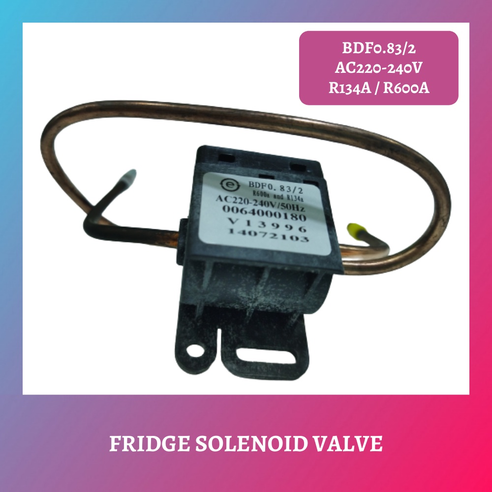 BDF0.83/2 Fridge Solenoid Valve // Injap Solenoid AC220-240V R134A ...