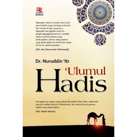 ULUMUL ULUM AL HADIS HADITH HADITS - Dr. Nuruddin 'Itr (ROSDA - AA ...