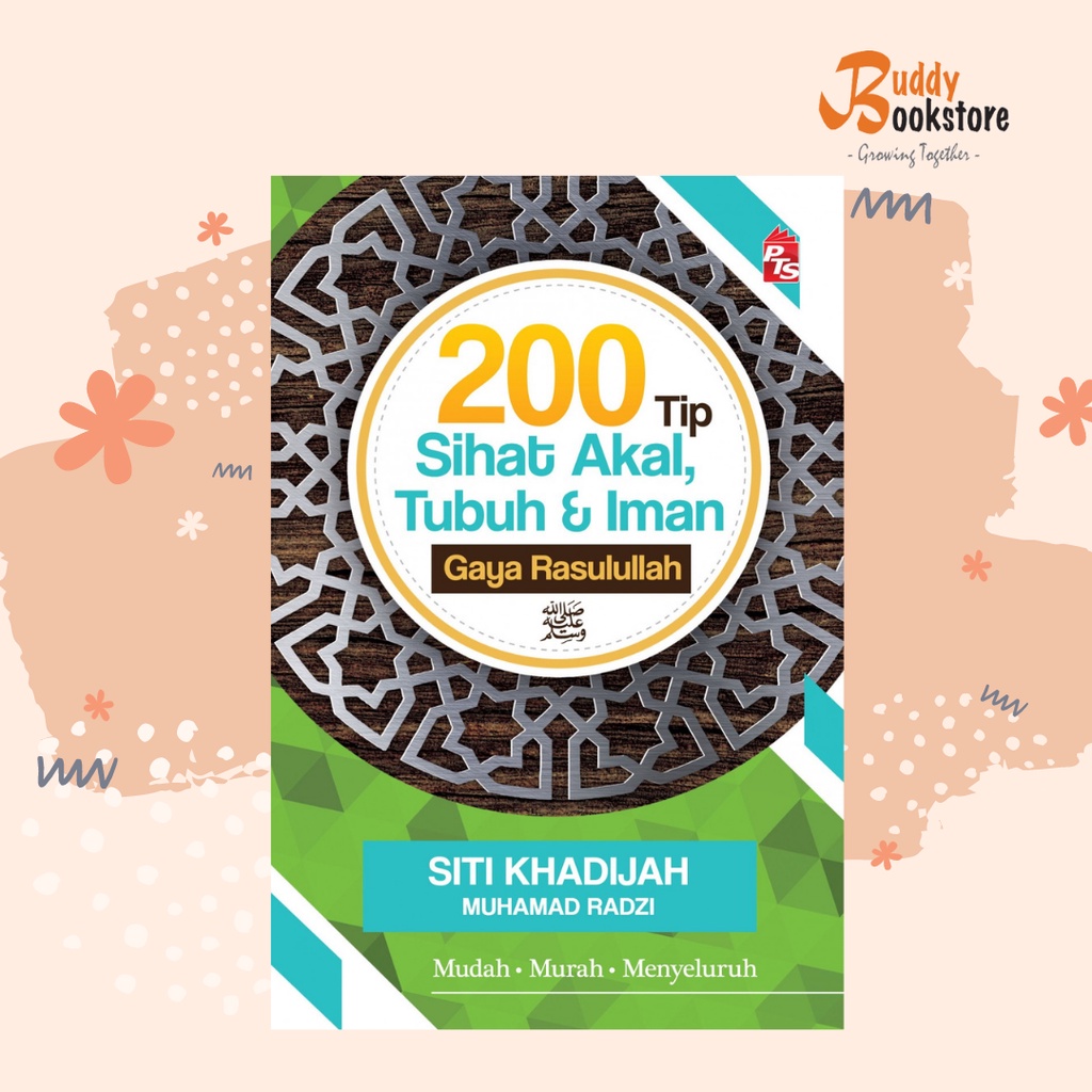 Buddybookstore Buku Agama 200 Tip Sihat Akal Tubuh And Iman Gaya Rasulullah Pts Shopee 0682