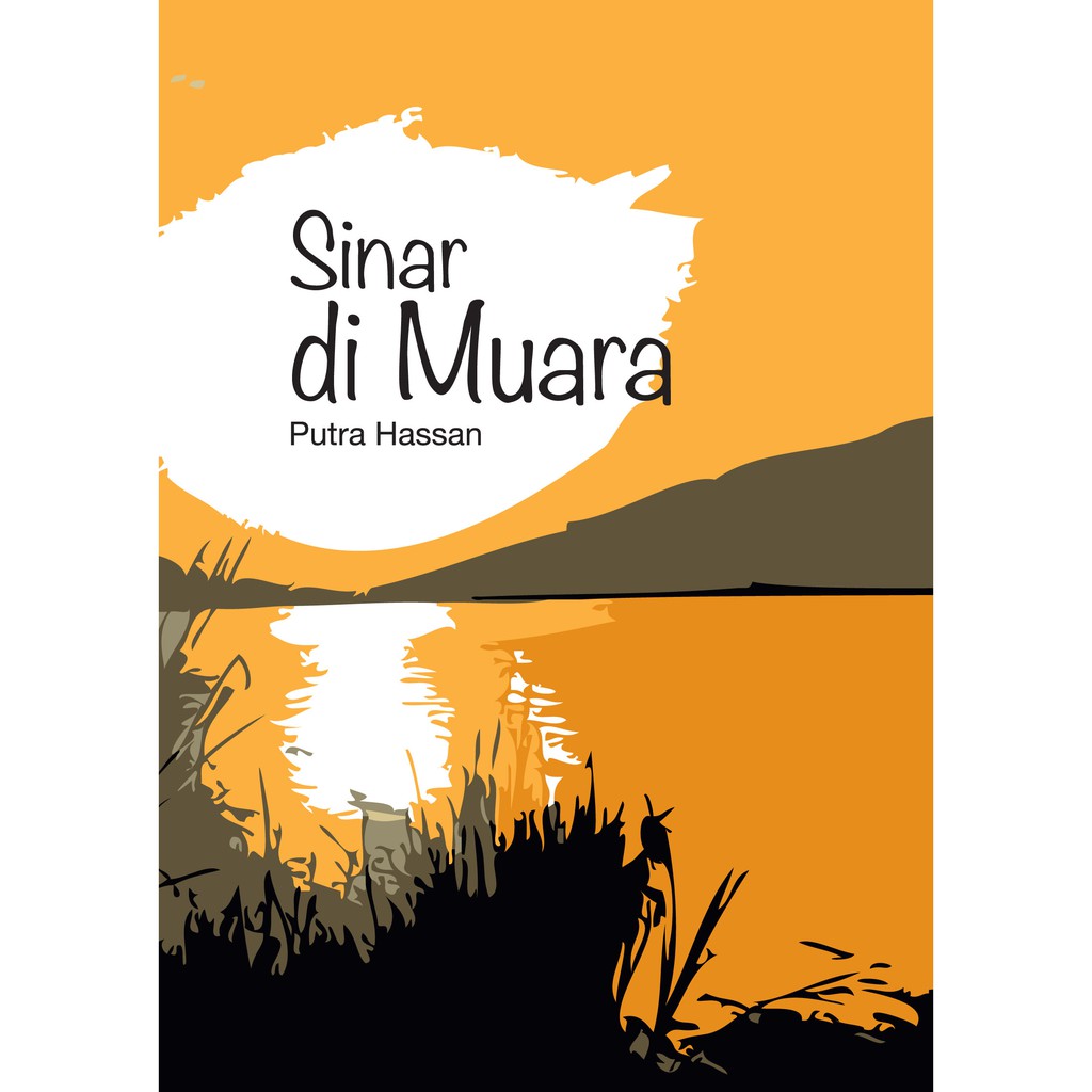 ITBM Novel : Sinar di Muara - Putra Hassan | Shopee Malaysia