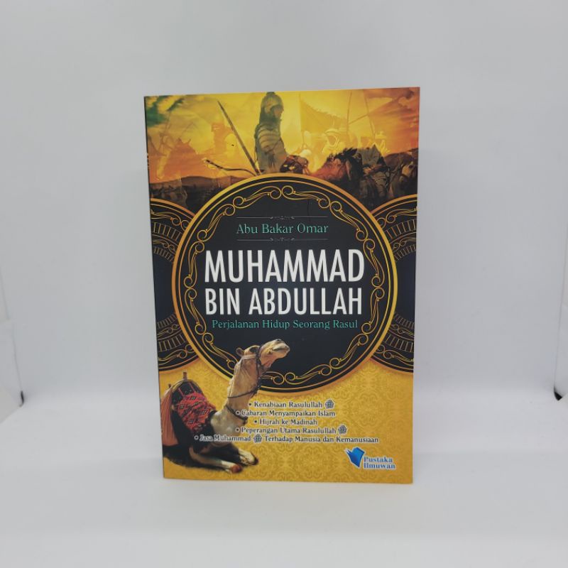 BUKU MUHAMMAD BIN ABDULLAH PERJALANAN HIDUP SEORANG RASUL | Shopee Malaysia