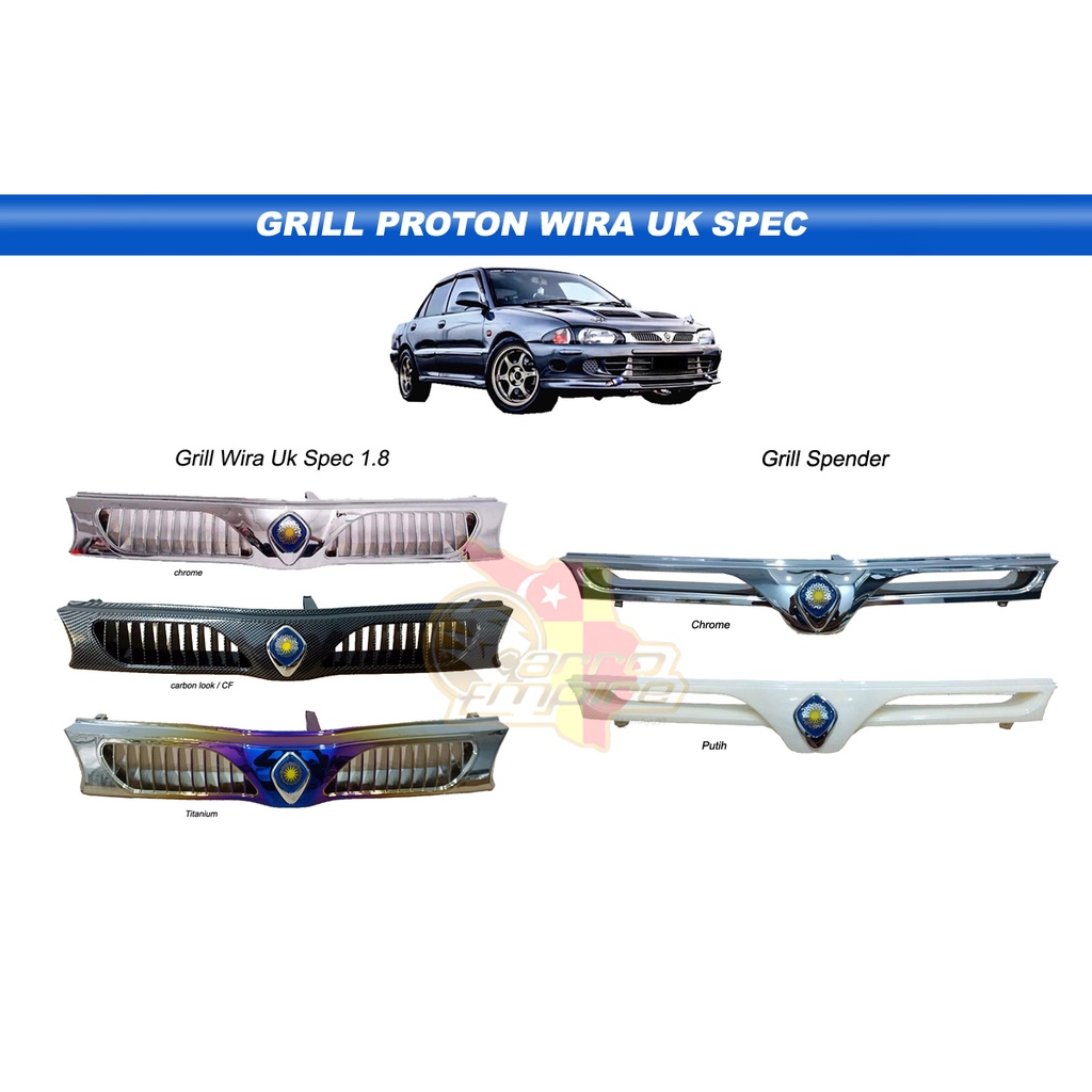 Grill Wira Logo Uk Front Grill Proton Wira Satria Arena Putra Chrome Cf Titamium