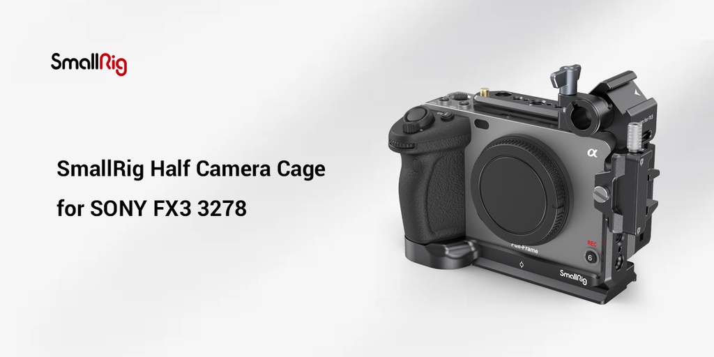 SmallRig 3278 Half Camera Cage for SONY FX3 | Shopee Malaysia