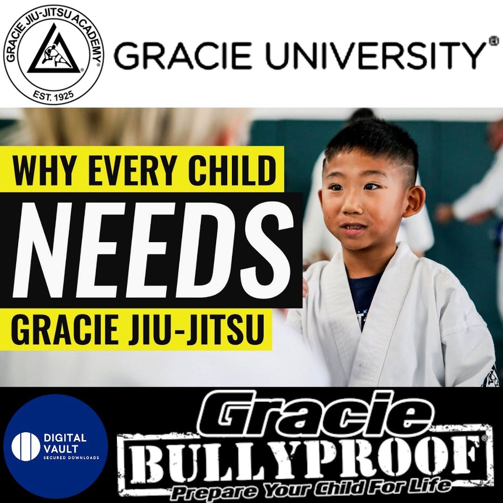 Gracie University - Bully Proof [BJJ / Brazilian Jiu Jitsu for kids and ...