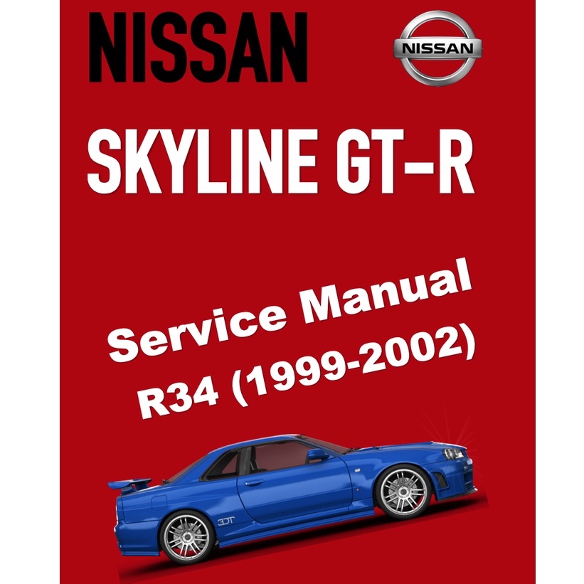 NISSAN SKYLINE GTR R34 (1999-2002) SERVICE WORKSHOP MANUAL | Shopee Malaysia