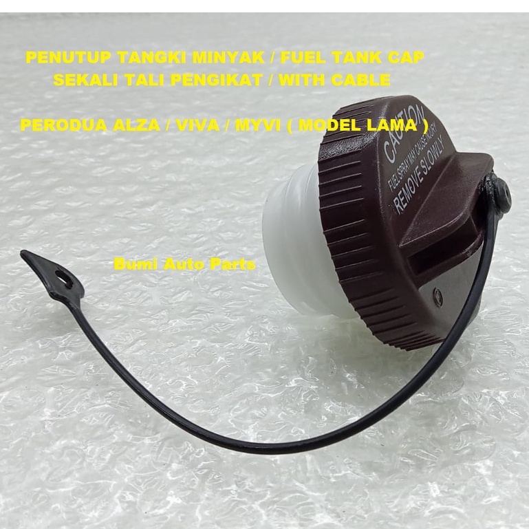 Perodua Alza Viva Axia Bezza Myvi Model Lama Fuel Tank Cap With Cable / Penutup Tangki Minyak Sekali