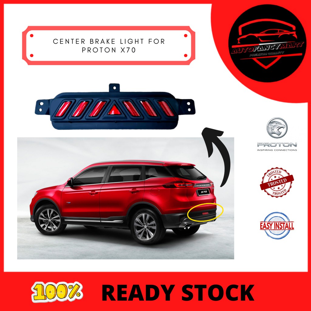 PROTON X70 - REAR CENTER BRAKE LIGHT/RUNNING LED | Shopee Malaysia