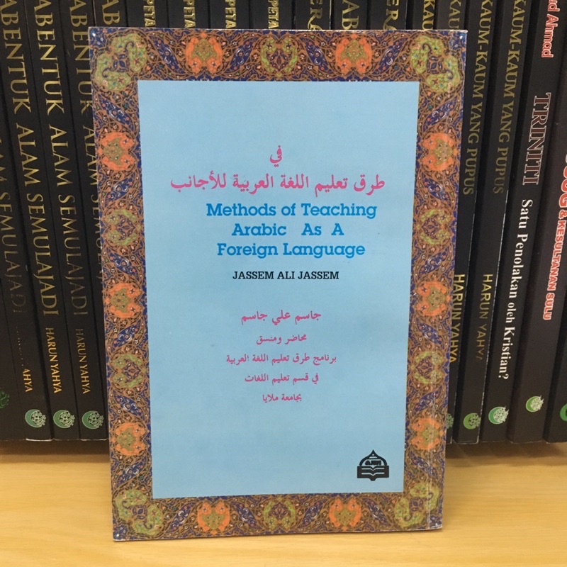 Methods of Teaching Arabic as A Foreign Language by Jassem Ali Jassem ...