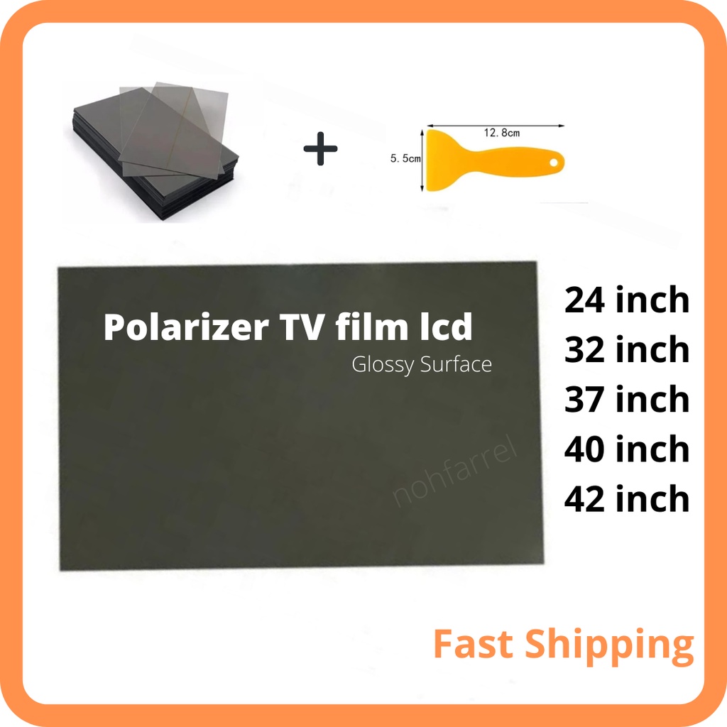 [FAST SHIPPING] Polarizer tv film lcd polarized film lcd tv 32 37 40 42 inch polarize tv tinted polarize tv lcd