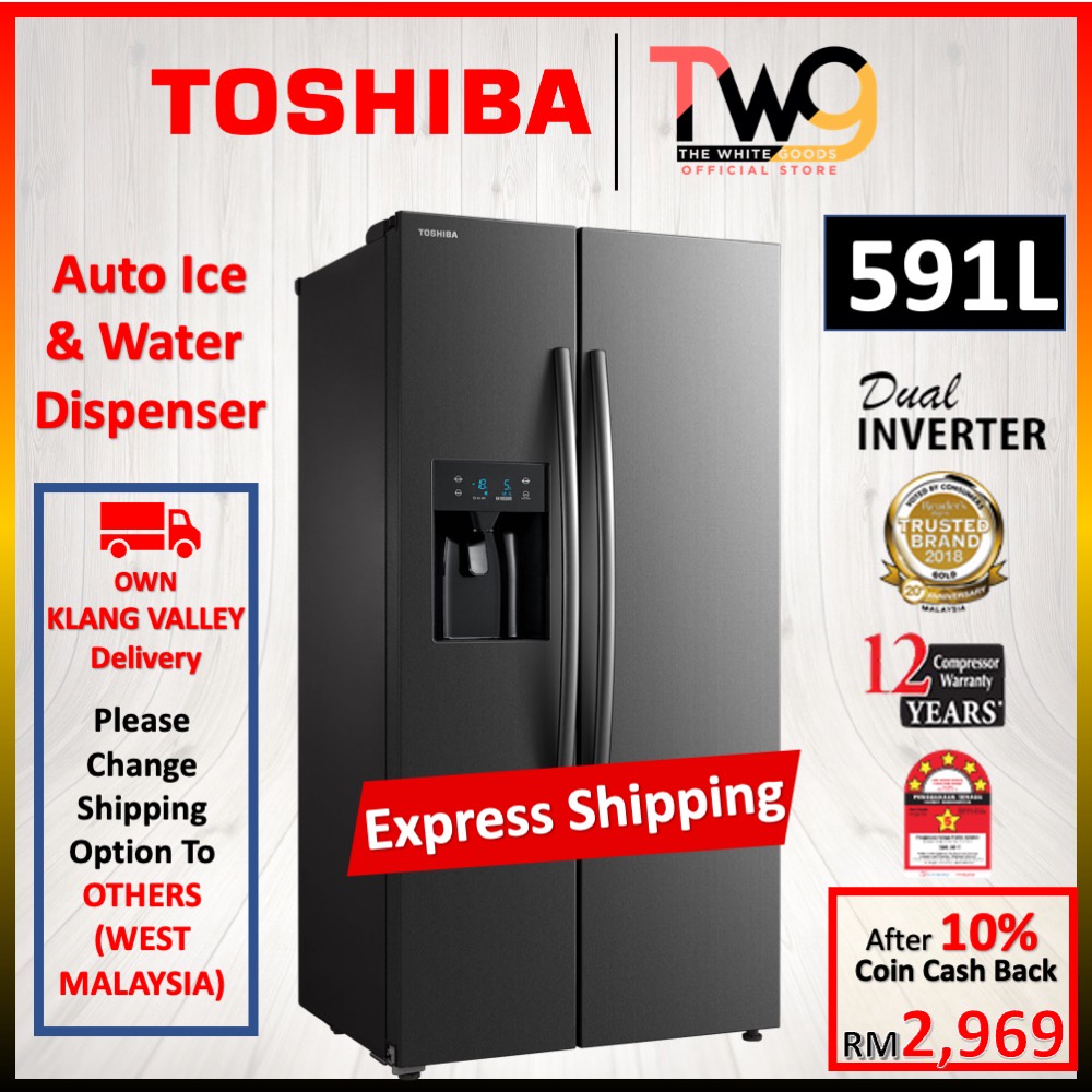 [Express Delivery] Toshiba Side By Side 573L Inverter Refrigerator With