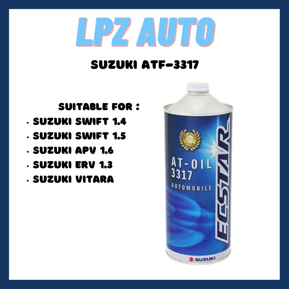 SUZUKI ATF Auto Transmission Fluid Oil 3317 - (1L) Swift / APV / ERV ...