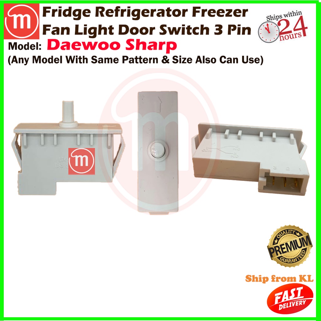 Daewoo Sharp Fridge Refrigerator Freezer Fan Light Door Switch 3 Pin ...