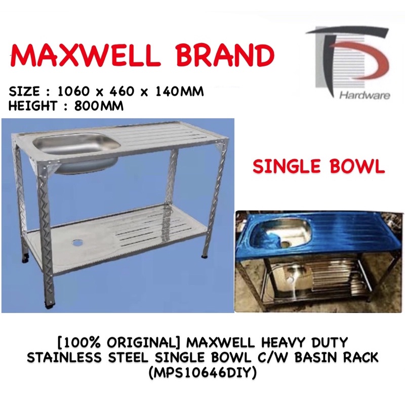 [100% ORIGINAL] MAXWELL HEAVY DUTY STAINLESS STEEL SINGLE BOWL C/W ...