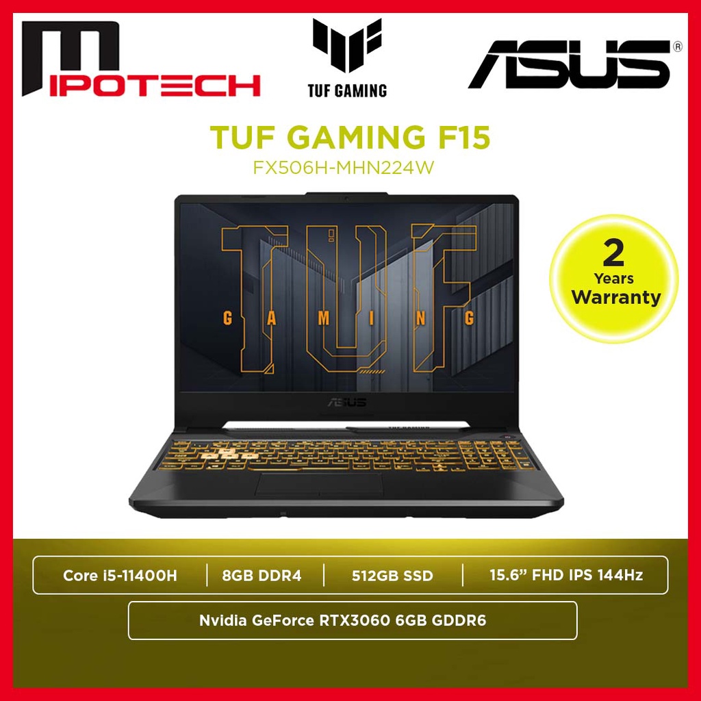 Asus Tuf Gaming F15 Fx506h Mhn224w 15 6 Fhd 144hz I5 11400h 8gb Ram