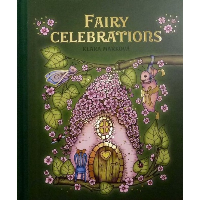 Fairy Celebration Klara Markova Coloring Book Coloring Book Shopee