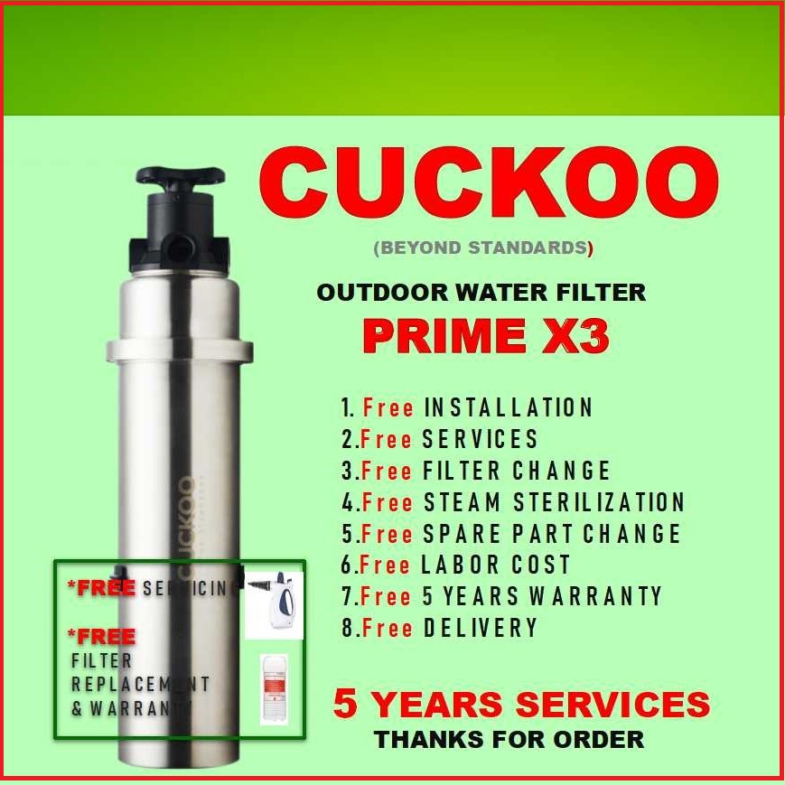 CUCKOO PRIME-X3 Outdoor Water Filter (Free WonderKlean Standard ...