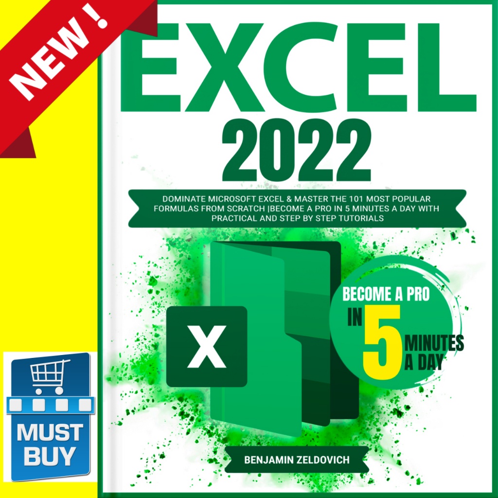 Excel 2022: Dominate Microsoft Excel & Master the 101 Most Popular ...