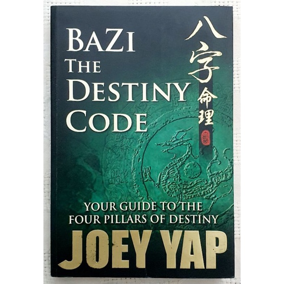 PRELOVED | BAZI THE DESTINY CODE : YOUR GUIDE TO THE FOUR PILLARS OF ...