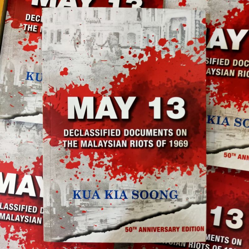 PSBL - MAY 13 : DECLASSIFIED DOCUMENTS OF MALAYSIAN RIOTS | Shopee Malaysia