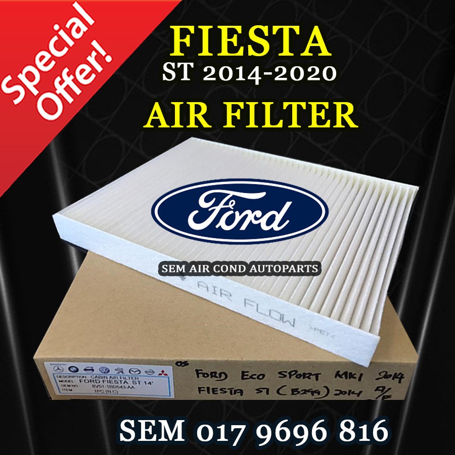 FORD FIESTA ST 20142020 YEAR CABIN/ BLOWER AIR FILTER (CAR AIRCOND SYSTEM) Shopee Malaysia