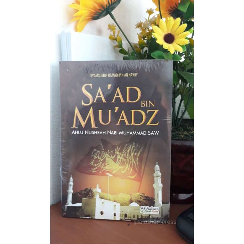 Sa'ad Bin Mu'adz Book | Al Azhar Book Shop | Shopee Malaysia