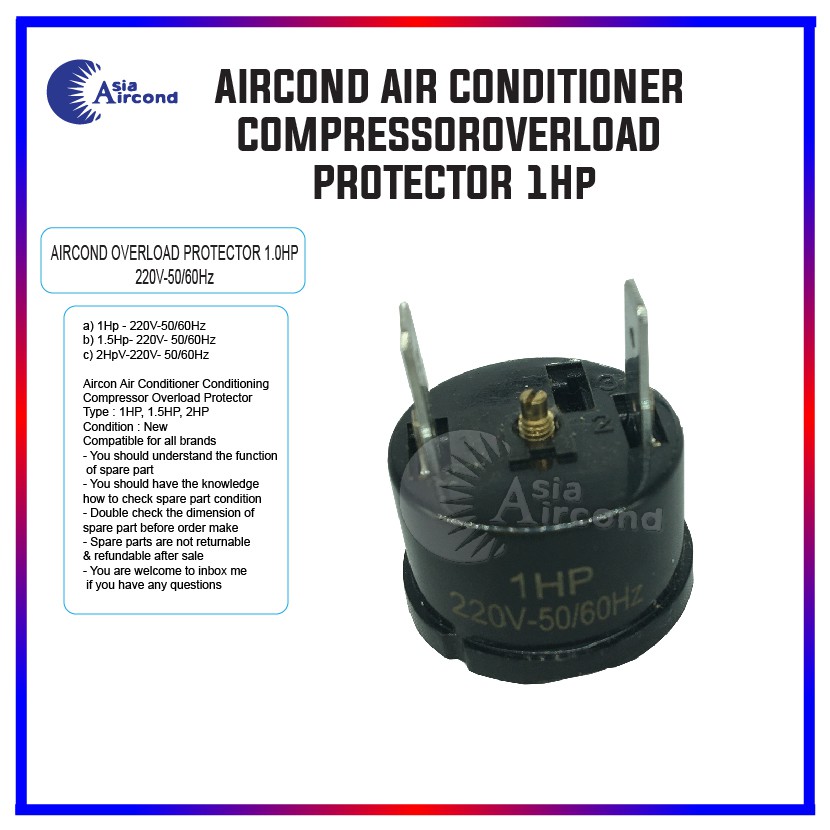 AIR CONDITIONER COMPRESSOR OVERLOAD PROTECTOR 1.0HP, 1.5HP, 2.0HP (PIN ...