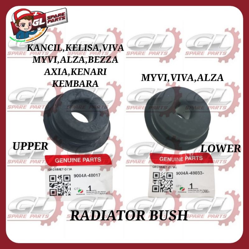 RADIATOR BUSH MYVI VIVA ALZA KANCIL KELISA KENARI BEZZA AXIA KEMBARA ...