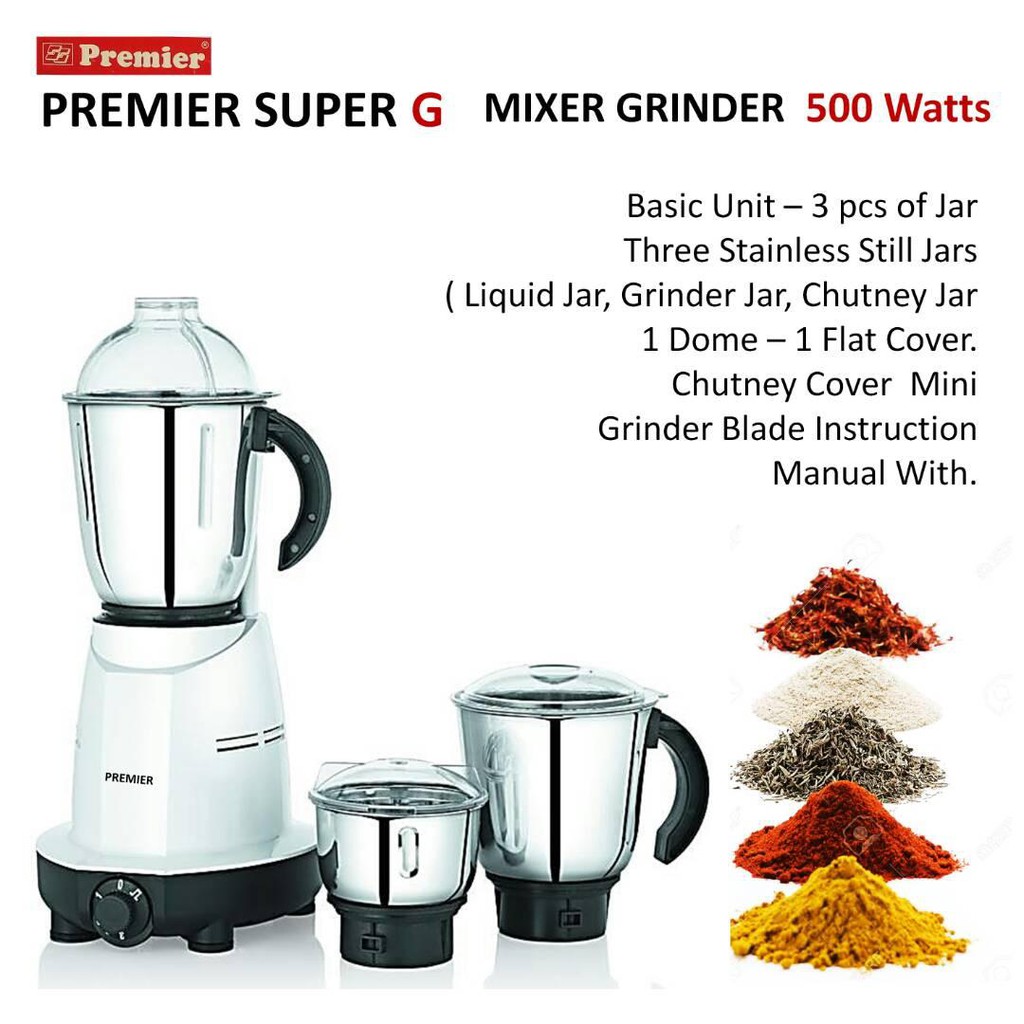 PREMIER SUPER G MIXER GRINDER 550W(2 Year warranty) Shopee Malaysia