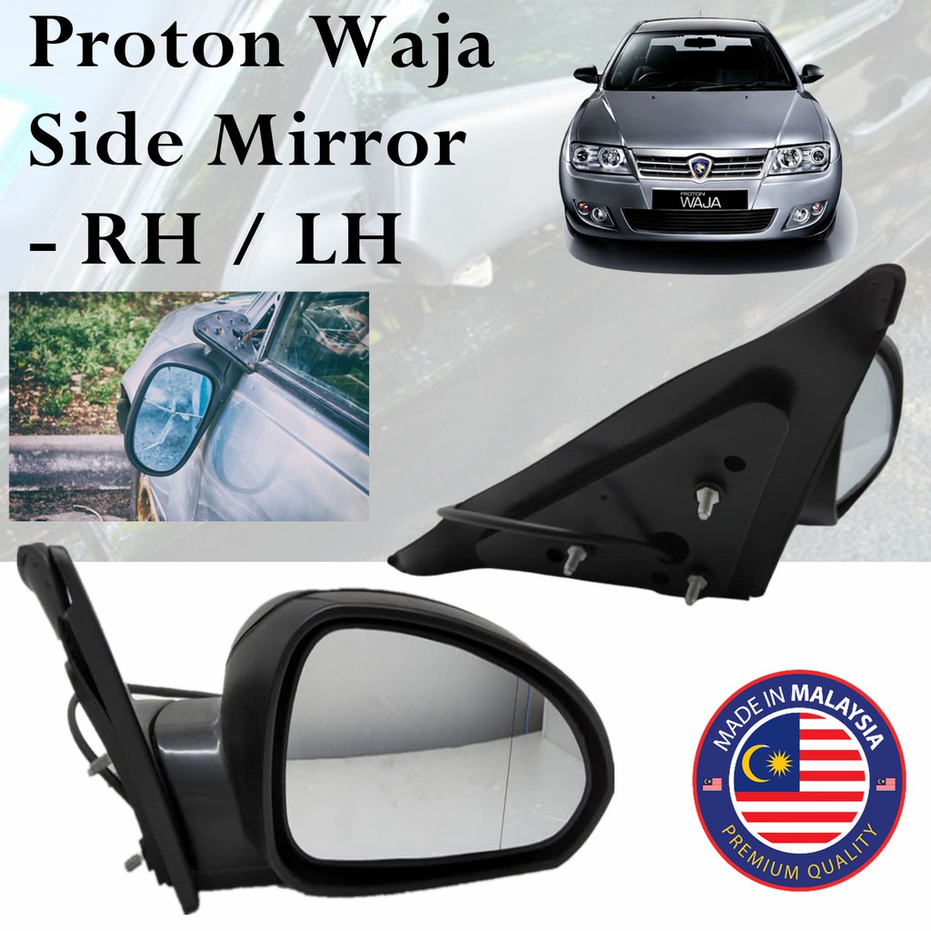 Proton Waja Side Mirror RH / LH Shopee Malaysia
