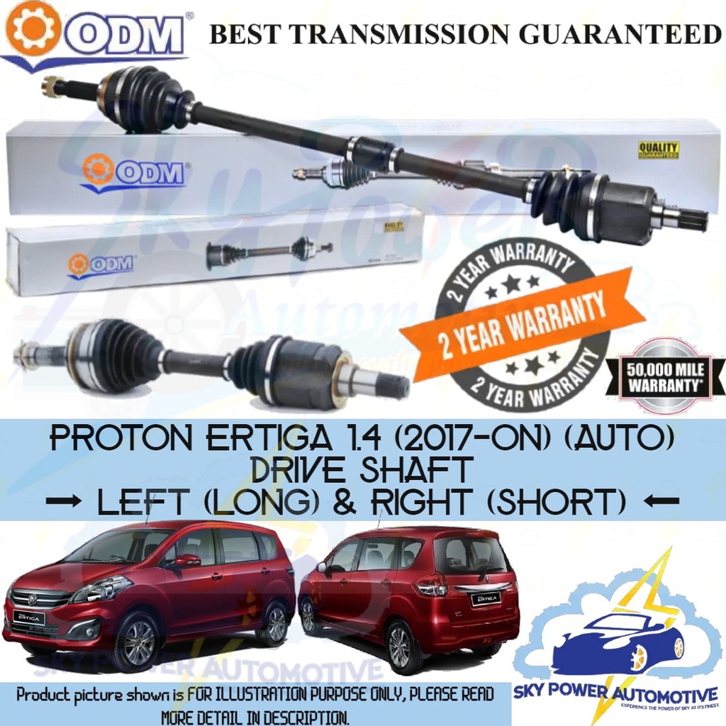PROTON ERTIGA 1.4 (2017ON) ( AUTO ) ODM DRIVE SHAFT ( LEFT & RIGHT