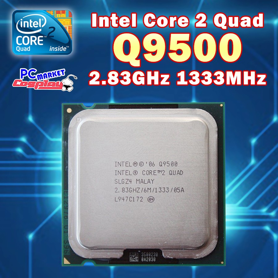 Intel Core2 Quad Q9500 Processor 2.83GHz 6MB Cache LGA775 CPU | Shopee ...