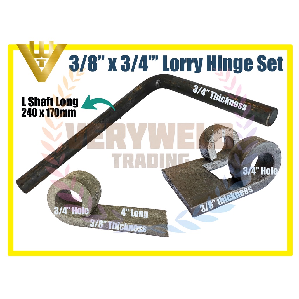 VERYWELD ENGSEL LORRY PAGAR PANEL / Lorry Hinges Lock Welding 3/8