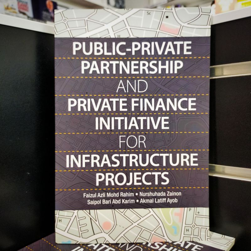 PUBLIC-PRIVATE PARTNERSHIP AND PRIVATE FINANCE INITIATIVE FOR ...