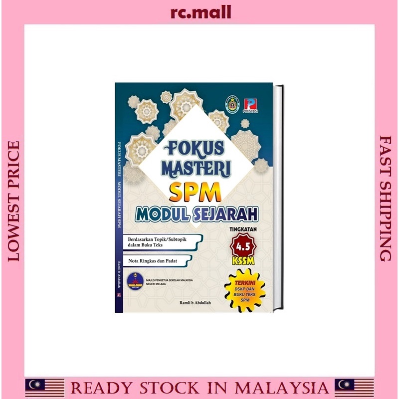 Buku Sejarah Modul Sejarah SPM Fokus Masteri Tingkatan 4 & 5 KSSM Edisi ...