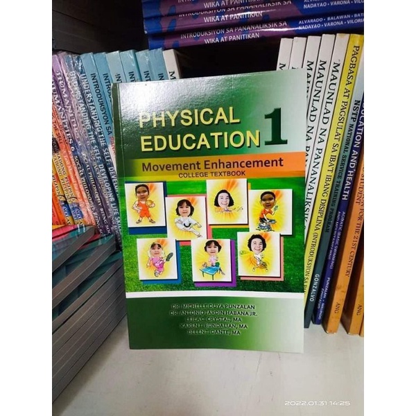 Physical Education 1. Movement Enhance College Textbook By. Michelle ...