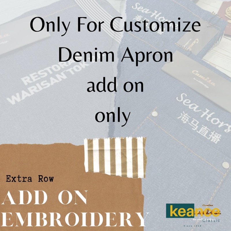 CUSTOMIZE DENIM APRON ADD ON EMBROIDERY FOR EXTRA 1 row | Shopee Malaysia