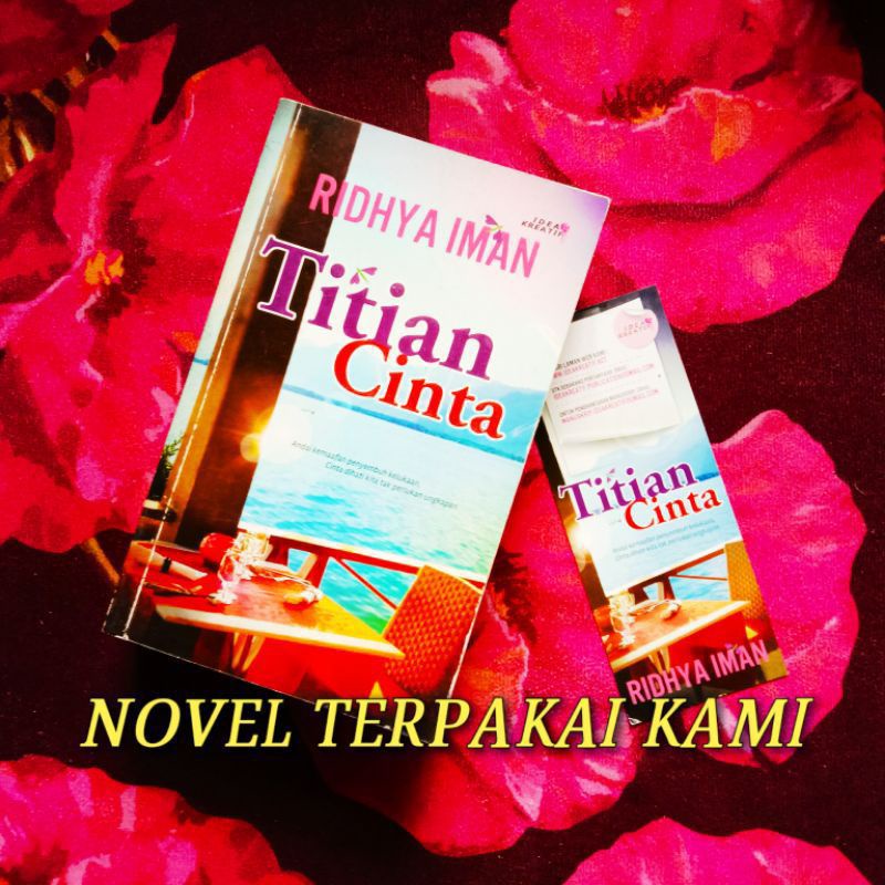 NOVEL TITIAN CINTA RIDHYA IMAN (IDEA KREATIF) NOVEL ADAPTASI KE DRAMA