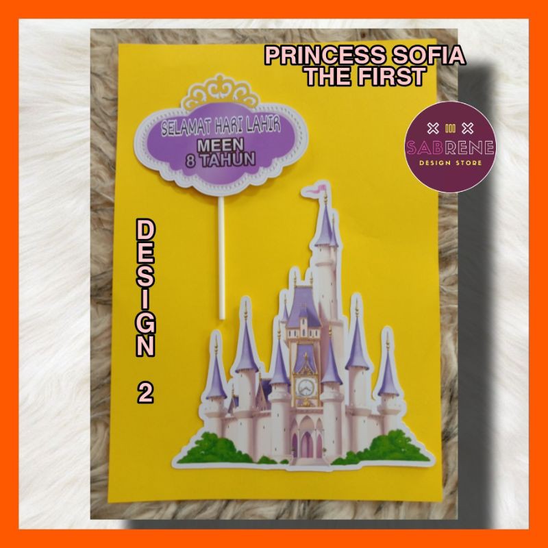 PRINCESS SOFIA THE FIRST DESIGN 2 CAKE TOPPER READY STOCK | Shopee Malaysia