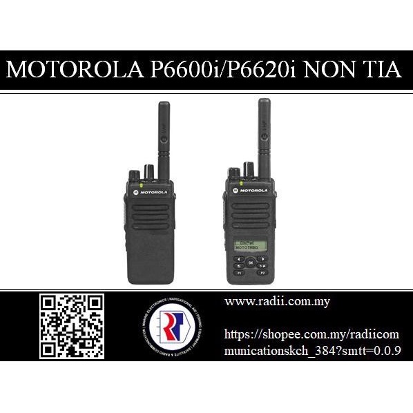 MOTOROLA MOTOTRBO XiR P6600i / P6620i (Non-intrinsically Safe Type ...