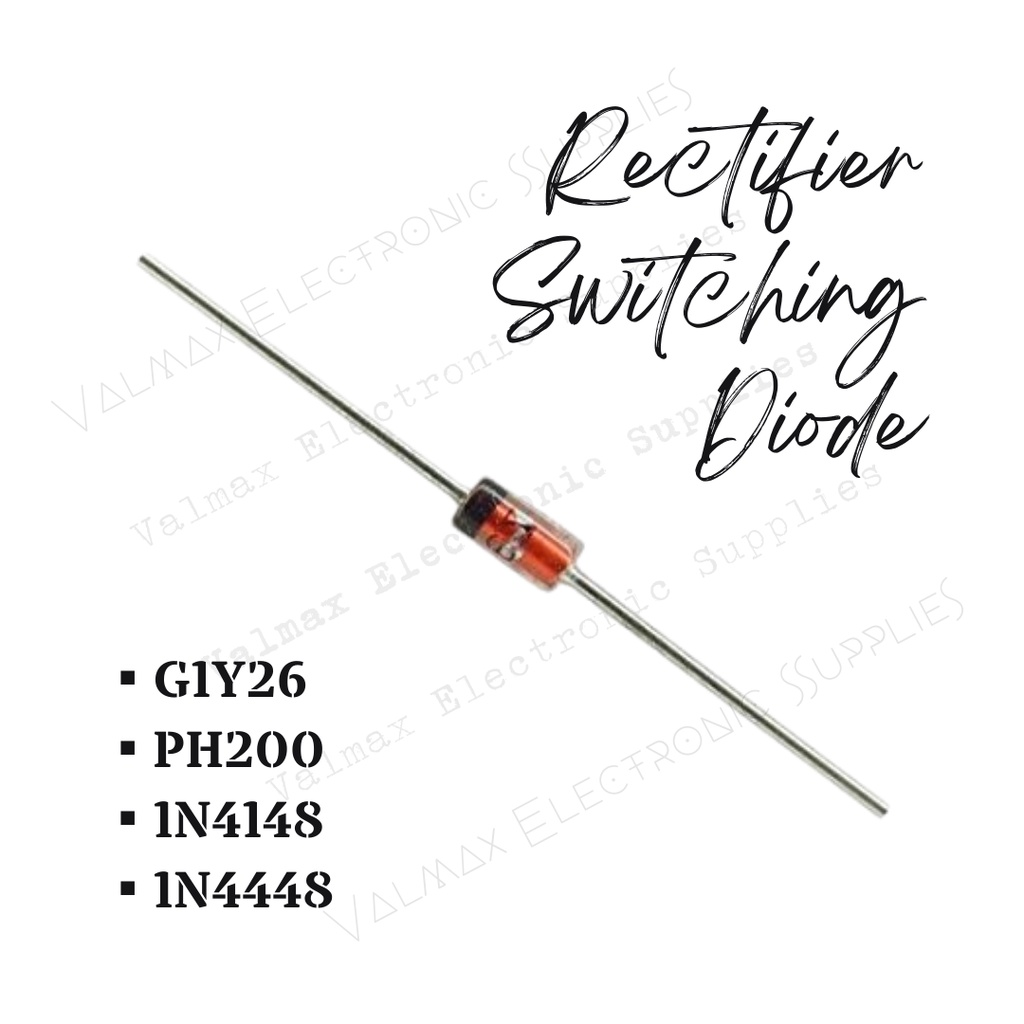 Rectifier Diode Switching Diode [ G1Y26 / PH200 / 1N4148 / 1N4448