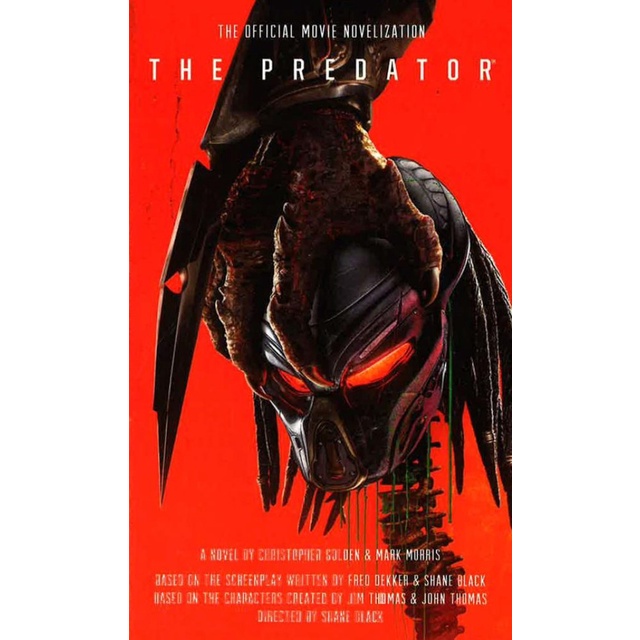 (BX) The Predator The Official Movie Novelization (ISBN: 9781785658051 ...