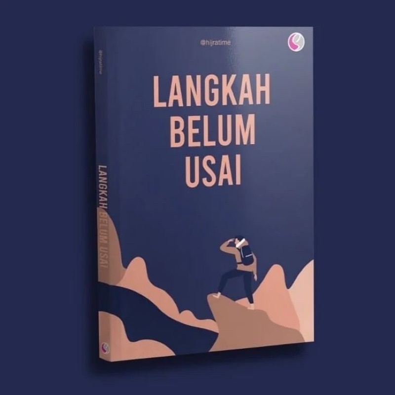 Langkah Belum Usai by Hijrahtime Shopee Malaysia