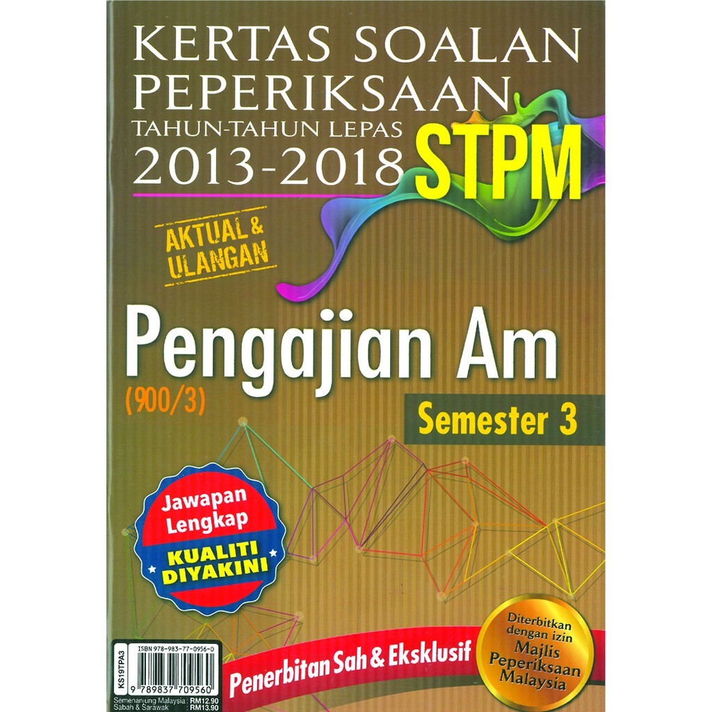 Kertas Soalan Peperiksaan 2013-2018 STPM Pengajian AM Semester 3 ...