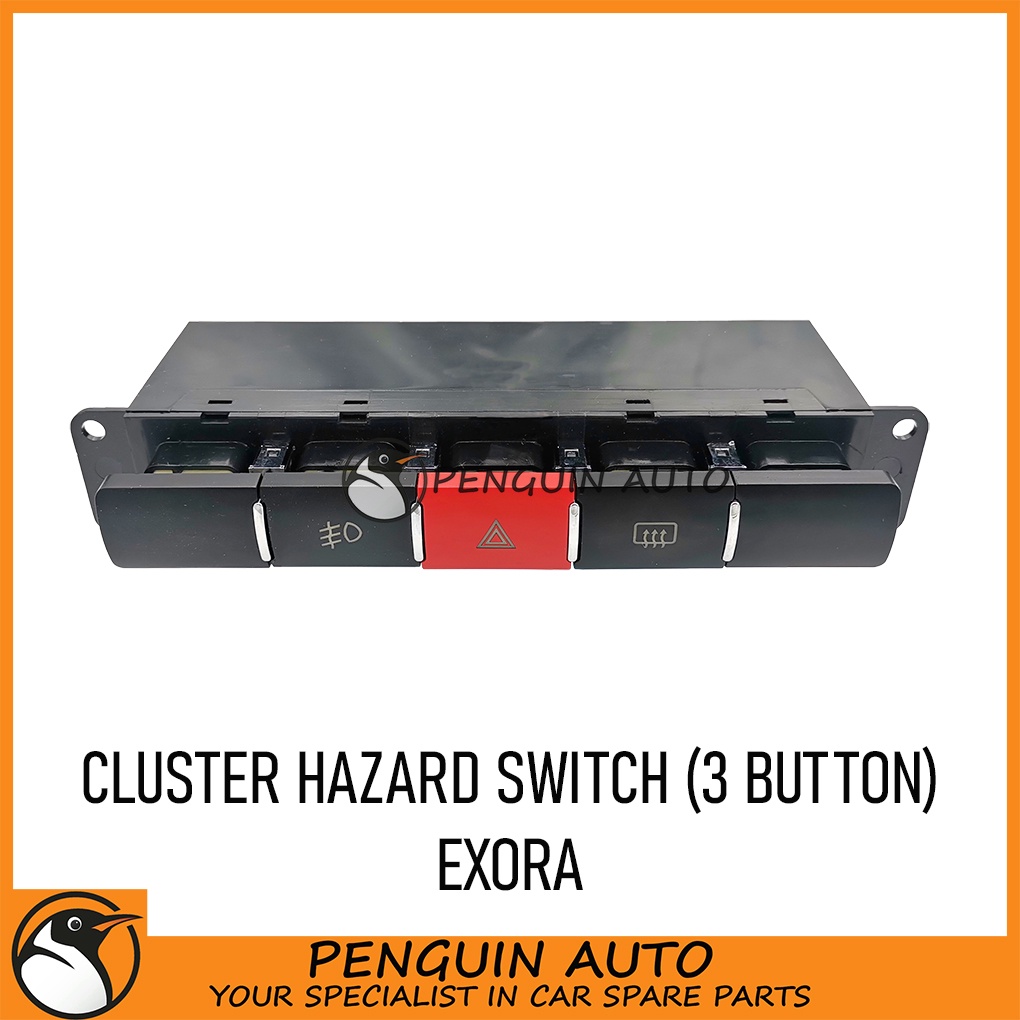PROTON EXORA CLUSTER HAZARD SWITCH 3 BUTTON PW856378 Shopee Malaysia